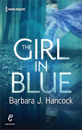 Title details for The Girl in Blue by Barbara J. Hancock - Available